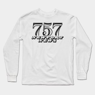 757 Newport News, VA USA Long Sleeve T-Shirt